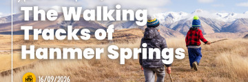 The Walking Tracks of Hanmer Springs